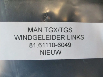 Καμπίνα και εσωτερικό για Φορτηγό MAN TGX/TGS 81.61110-6049 WINDGELEIDER LINKS EURO 5 NIEUW!: φωτογραφία 2