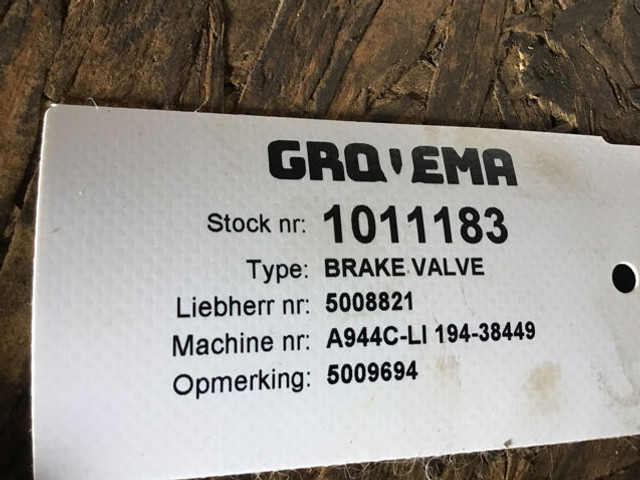 Liebherr Brake Valve - Βαλβίδα: φωτογραφία 3 Liebherr Brake Valve - Βαλβίδα: φωτογραφία 3