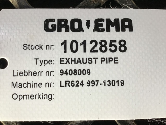 Liebherr Exhaust Pipe - Εξάτμιση: φωτογραφία 4 Liebherr Exhaust Pipe - Εξάτμιση: φωτογραφία 4